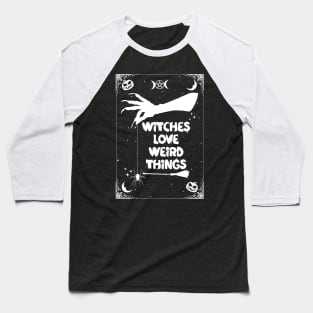 Witches Love Weirdness(V) Baseball T-Shirt